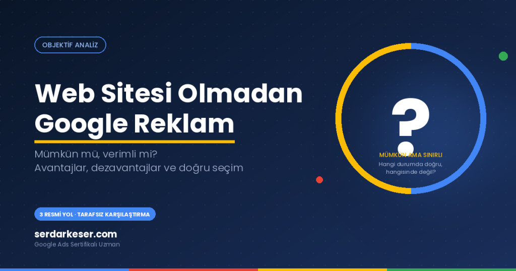 Web Sitesi Olmadan Google Reklam Verme 1 Web Sitesi Olmadan Google Reklam Verme